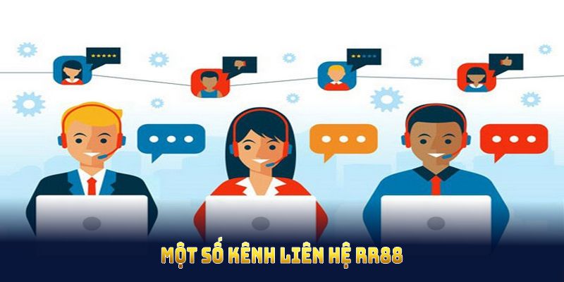 Liên Hệ RR88 Và Những Phương Thức Hỗ Trợ Trực Tuyến 2 Một số kênh liên hệ RR88 chính mà mọi thành viên nên ghi nhớ
